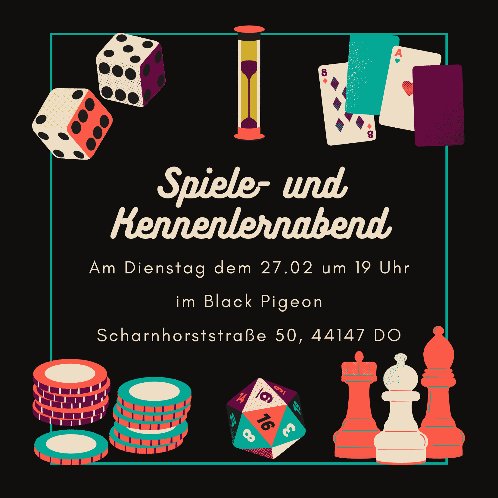 Spiele- und Kennenlernabend am 27.02. ab 19 Uhr im Black Pigeon (Scharnhorststraße 50, 44147 Dortmund)